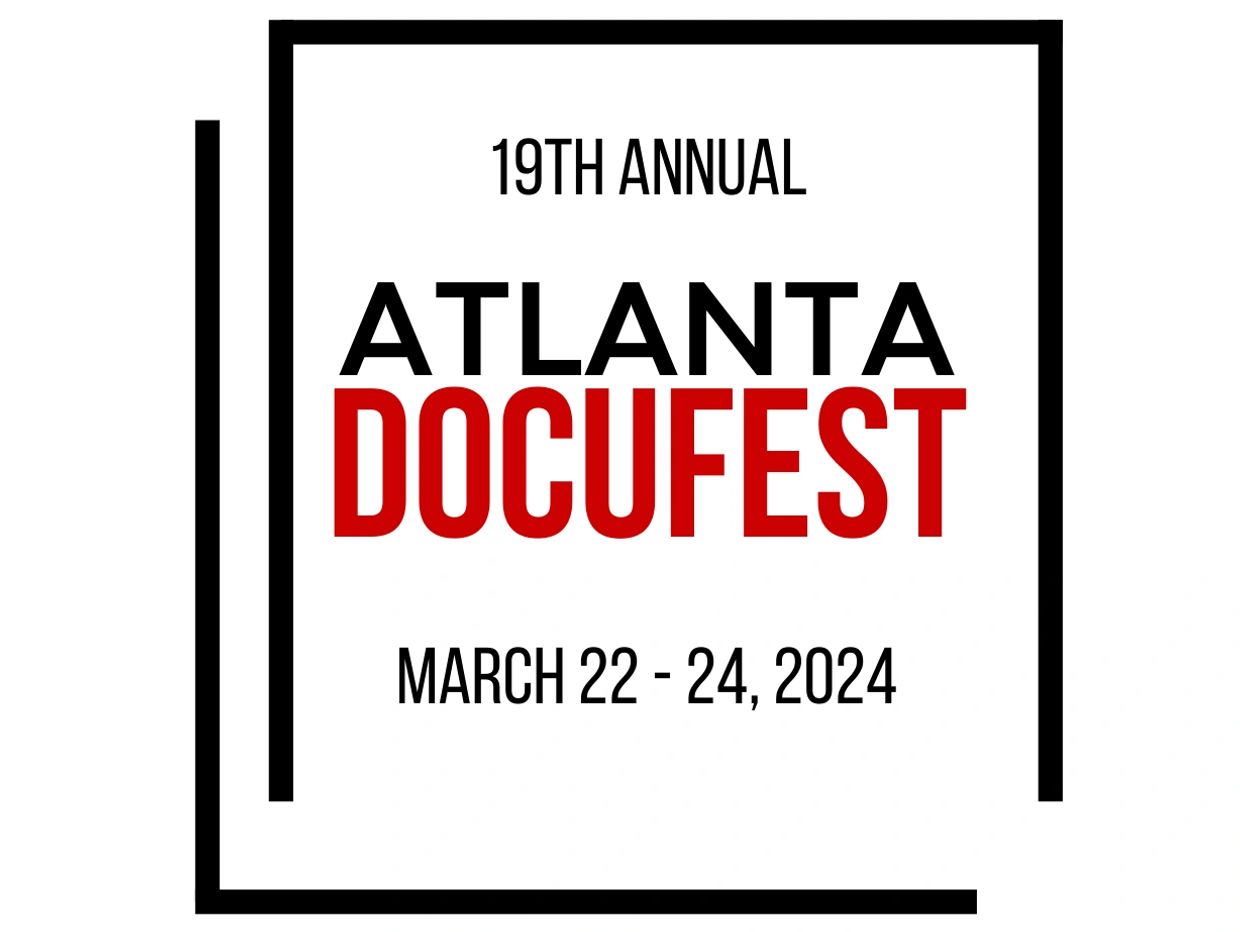 Atlanta Documentary Film Festival Atlanta Docufest